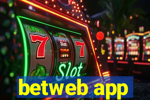 betweb app